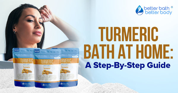 Turmeric Bath At Home: A Step-By-Step Guide – Better Bath Better Body